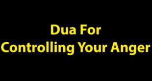 Dua For Controlling Your Anger