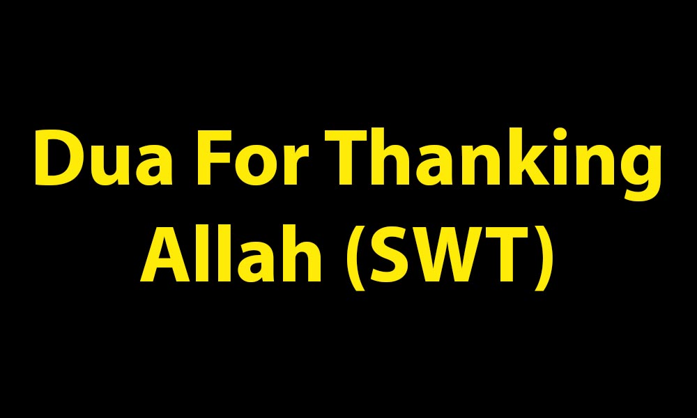 Dua For Thanking Allah (SWT)