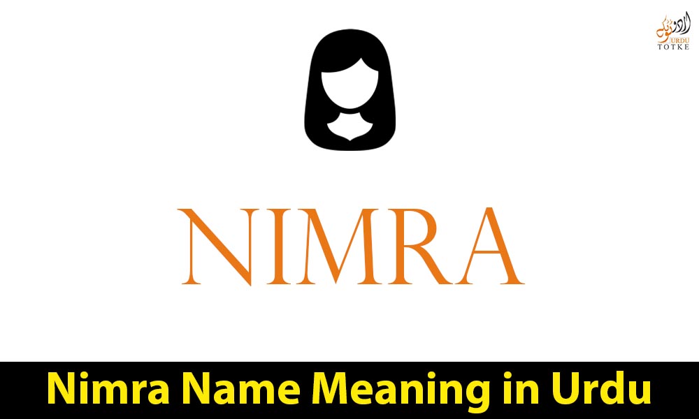 Nimra Name Meaning in Urdu
